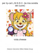 viola.cheese - per ily-cat L.M.S.D.C. (la mia sorella del cuore)