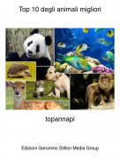 topannapi - Top 10 degli animali migliori