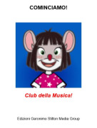 Club della Musica! - COMINCIAMO!