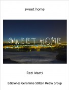 Rati Marti - sweet home
