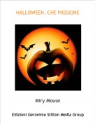 Miry Mouse - HALLOWEEN, CHE PASSIONE
