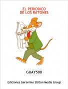 GUAY500 - EL PERIODICO
DE LOS RATONES