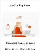 DreamyGirl (Blogger di Sogni) - Avvisi e Blog Dream