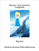 Ratinita - Mouzen: Una Aventura Congelada
