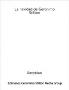 Ratoblan - La navidad de Geronimo Stilton