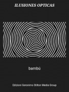 bambú - ILUSIONES OPTICAS