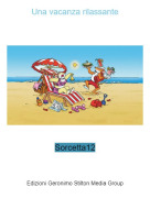 Sorcetta12 - Una vacanza rilassante