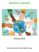 Princy Pick - Salviamo il pianeta!!