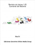 Machi - Revista sin letras 1:El Carnaval de Ratonia