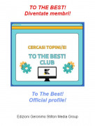To The Best!Official profile! - TO THE BEST!Diventate membri!