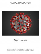 Topo Hacker - Vai Via COVID-19!!!