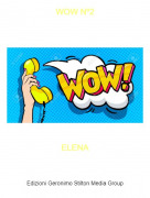 ELENA - WOW Nº2