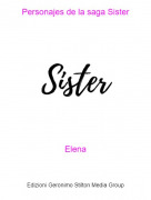 Elena - Personajes de la saga Sister
