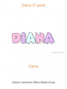 Elena - Diana 2º parte