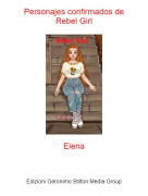 Elena - Personajes confirmados deRebel Girl