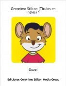 Guzzi - Geronimo Stilton (Titulos en Ingles) 1
