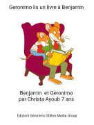 Benjamin et Geronimo par Christa Ayoub 7 ans - Geronimo lis un livre à Benjamin
