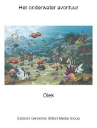 Olek - Het onderwater avontuur