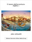 John stilton03 - Il tesoro dell'avventura-
PARTE 1