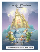 Azzurra - Il castello di Tenebrosa Tenebrax