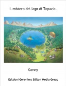 Genny - Il mistero del lago di Topazia.