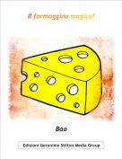 Bao - Il formaggino magico!