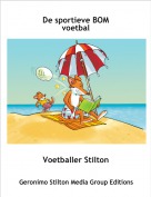 Voetballer Stilton - De sportieve BOM voetbal