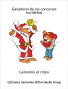 Geronimo el raton - Ganadores de los concursos navideños