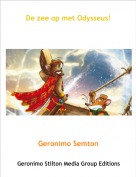 Geronimo Semton - De zee op met Odysseus!
