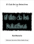 RatiNatalia - El Club De Los Detectives
I
