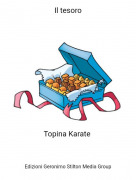 Topina Karate - Il tesoro