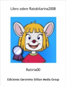 Ratiria00 - Libro sobre Ratobilarina2008