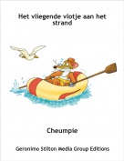 Cheumpie - Het vliegende vlotje aan het strand
