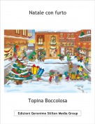 Topina Boccolosa - Natale con furto