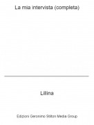 Lillina - La mia intervista (completa)