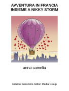 anna camelia - AVVENTURA IN FRANCIA INSIEME A NIKKY STORM