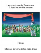 Hielos - Las aventuras de Tenebrosa: 
El festibal de Halloween