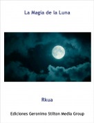 Rkua - La Magia de la Luna