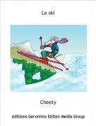 Cheety - Le ski