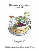 Saragatto10 - Una torta alle quattro
stagioni!