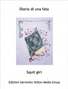 Squit girl - Diario di una fata