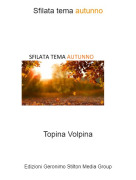 Topina Volpina - Sfilata tema autunno