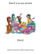 Eleni2 - Eleni2 e le sue amiche