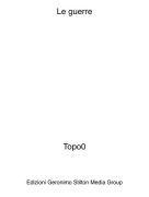 Topo0 - Le guerre