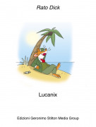 Lucanix - Rato Dick
