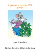 gaiasimpatica - il giornalino ottobre 2012 gossip!