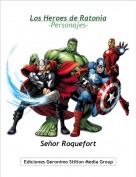 Señor Roquefort - Los Heroes de Ratonia
-Personajes-