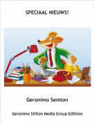 Geronimo Semton - SPECIAAL NIEUWS!