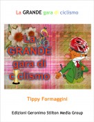 Tippy Formaggini - La GRANDE gara di ciclismo