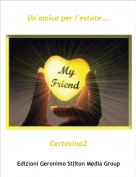 Certosina2 - Un'amica per l'estate...